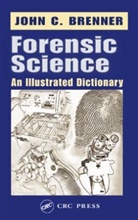 John C. Brenner, John C. (New York Police Department Brenner, Brenner John C. - Forensic Science
