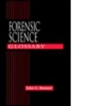 John C. Brenner, John C. (New York Police Department Brenner, BRENNER JOHN C, Brenner John C. - Forensic Science Glossary