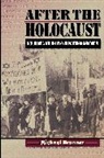 Michael Brenner - After the Holocaust - Rebuilding Jewish Lives in Postwar Germany