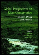 P. J. Boon, P. J. (Scottish Natural Heritage Boon, P. J. Davies Boon, Philip Boon, Philip J. Davies Boon, BOON P J DAVIES B R PETTS G... - Global Perspectives on River Conservation