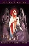 Steven Erikson - Healthy dead -the-