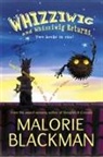 Malori Blackman, Malorie Blackman, Blackman Malorie - Whizziwig And Whizziwig Returns