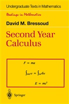 David Bressoud, David M Bressoud, David M. Bressoud - Second Year Calculus