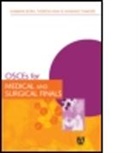 Shabana Bora, Shabana Heah Bora, Bora Shabana, Theresa Heah, Heah Theresa, Shivangi Thakore... - Osces for Medical and Surgical Finals