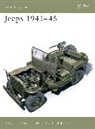 Steven Zaloga, Steven J Zaloga, Steven J. Zaloga, Zaloga Steven J., Hugh Johnson, Hugh S. Johnson... - Jeeps 1941 45