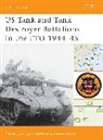 Steven Zaloga, Steven J Zaloga, Steven J. Zaloga - US Tank and Tank Destroyer Battalions in the ETO, 1944-45