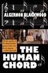 Algernon Blackwood - The Human Chord