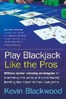 Kevin Blackwood, Blackwood Kevin - Play Blackjack Like the Pros