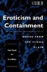 Ann Kibbey, Ann M. Kibbey, Carol Siegel, Jeanne Theoharis - Eroticism and Containment