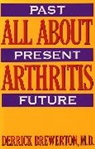 D.A. Brewerton, Derrick Brewerton - All About Arthritis