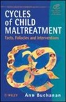 Buchanan, A Buchanan, Ann Buchanan, Ann (University of Oxford Buchanan, Buchanan Ann - Cycles of Child Maltreatment