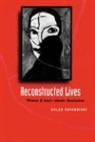 Haleh Esfandiari, Halah Isfandiyari - Reconstructed Lives