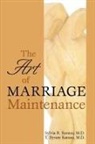 Sylvia R. Karasu, Sylvia R. Karasu Karasu, Sylvia R. M. D. Karasu, T. Byram Karasu, T. Byram M. D. Karasu - Art of Marriage Maintenance
