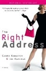 Carrie Karasyov, Jill Kargman - The Right Address