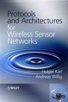 Karl Holger, Karl Willig Holger, Holger Karl, HOLGER KARL WILLIG ANDREAS, H Karl, Holge Karl... - PROTOCOLS AND ARCHITECTURES FOR WI