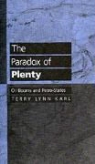 Terry Lynn Karl - Paradox of Plenty
