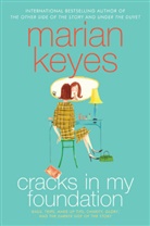 Marian Keyes - Cracks in My Foundation