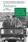 Yuen Foong Khong, Yuen Foong Khong - Analogies At War