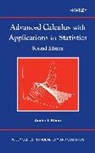 Khuri, AI Khuri, Andra(c) I. Khuri, André I Khuri, Andre I. Khuri, André I. Khuri... - Advanced Calculus With Applications in Statistics
