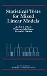 Khuri, AI Khuri, André I Khuri, Andre I. Khuri, Andre I. (University of Florida Khuri, Andre I. Etc. Mathew Khuri... - Statistical Tests for Mixed Linear Models