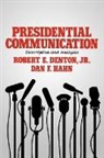 Robert E. Denton, Robert E. Jr. Denton, Dan F. Hahn - Presidential Communication