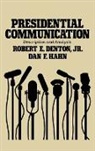 Robert Denton, Robert E. Denton, Dan Hahn, Dan F. Hahn - Presidential Communication