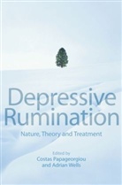 Papageorgiou, C Papageorgiou, C. Papageorgiou, Costas (University of Lancaster Papageorgiou, Costas (University Of?lancaster Papageorgiou, Costas Wells Papageorgiou... - Depressive Rumination