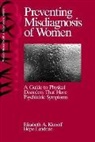 Klonoff, Elizabeth A. Klonoff, Elizabeth Adele Klonoff, Elizabeth Adele Landrine Klonoff, Hope Landrine, Hope Klonoff Landrine - Preventing Misdiagnosis of Women
