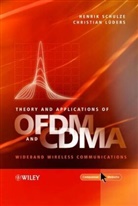 R. Klostermeyer, Rüdiger Klostermeyer, Christian Lueders, Christian (Fachhochschule Sudwestfalen Lueders, Lueders Christian, H Schulze... - Theory and Applications of Ofdm and Cdma