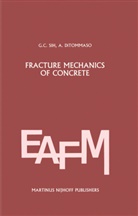 Georg C Sih, George C Sih, Ditomasso, Ditomasso, A. Ditomasso, George C. Sih - Fracture mechanics of concrete: Structural application and numerical calculation