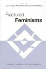 Laura Gray-Rosendale, Gil Harootunian, Laura Gray-Rosendale, Gil Harootunian - Fractured Feminisms