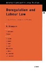 Blanpain, Roger Blanpain, Roger Blanpain - Deregulation and Labour Law: In Search of a Labour Concept for the 21st Century: In Search of a Labour Concept for the 21st Century