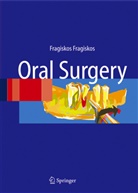 Fragiskos Fragiskos, Fragiskos D Fragiskos, Fragiskos D. Fragiskos - Oral Surgery