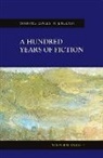 Stephen Knight, M. Wynn Thomas - Hundred Years of Fiction
