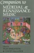 David Fallows, Tess Knighton, Tess Fallows Knighton, David Fallows - Companion to Medieval and Renaissance Music