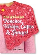 Edie Eckman, Edie Eckman - Knit and Crochet Ponchos, Wraps, Capes and Shrugs!