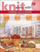 Inc Debbie Macomber, Debbie Macomber Inc, Debbie Leisure Arts (COR)/ Macomber, Debbie Macomber - Good Yarn