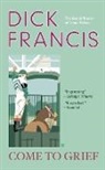 Dick Francis - Come to Grief