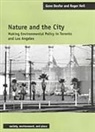 Gene Desfor, Gene Lawrence Desfor, Gene/ Keil Desfor, Roger Keil - Nature and the City