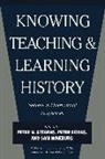 Shafik Handal, Peter Seixas, Peter N. (EDT)/ Seixas Stearns, Sam Wineburg, Samuel S. Wineburg, Peter Seixas... - Knowing, Teaching, and Learning History