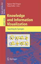 Keller, Keller, Tanja Keller, Sigmar-Ola Tergan, Sigmar-Olaf Tergan - Knowledge and Information Visualization