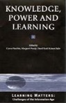 Open University, Carrie Paechter, Carrie Preedy Paechter, Carrie Paechter, Maggie Preedy, Margaret Preedy... - Knowledge, Power and Learning