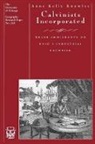 Anne Kelly Knowles - Calvinists Incorporated