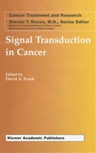 Davi A Frank, David A Frank, David A. Frank - Signal Transduction in Cancer