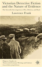 L Frank, L. Frank, Lawrence Frank - Victorian Detective and the Nature of Evidence