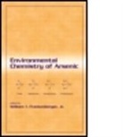 Frankenberger Frankenberger, Frankenberger Jr. Frankenberger, Jr Frankenberger, Jr William T. Frankenberger, William T Frankenberger, William T. Frankenberger... - Environmental Chemistry of Arsenic