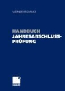 Werner Krommes - Handbuch der Jahresabschlussprüfung