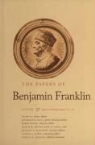 Benjamin Franklin, Benjamin/ Cohn Franklin, Leonard Woods Labaree, William Bradford Willcox, Ellen R. Cohn, Cohn Ellen R. - The Papers of Benjamin Franklin