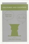 Jean-Pierre Koenig, Jean-Pierre Koenig, Jean-Pierre Koening - Discourse and Cognition