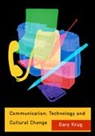 Gary Krug, Gary J Krug, Gary J J Krug, Gary J. Krug - Communication, Technology and Cultural Change
